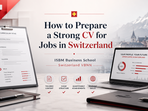 How to Prepare a Strong CV for Jobs in Switzerland