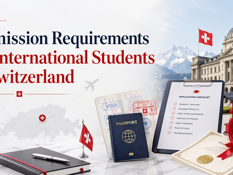 Admission Requirements for International Students in Switzerland