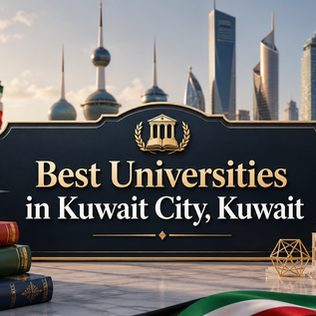 Las mejores universidades en la Ciudad de Kuwait, Kuwait: una guía sencilla para estudiantes y familias
