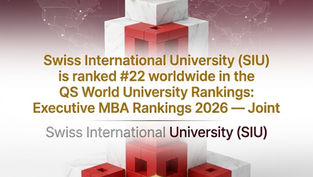 闪耀全球学术舞台！瑞士国际大学荣登2026年QS世界大学高管MBA联合项目全球第22位