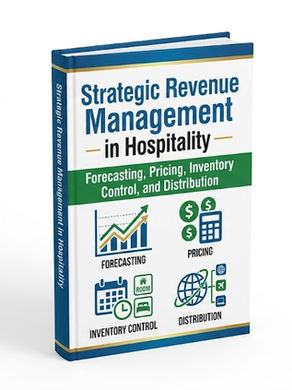 Strategic Revenue Management in Hospitality - Forecasting, Pricing, Inventory Control, and Distribution