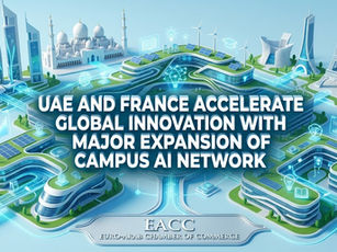 UAE and France Accelerate Global Innovation with Major Expansion of Campus AI Network