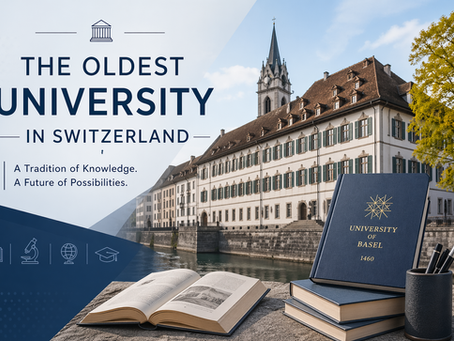 The Oldest University in Switzerland: A Timeless Place of Learning