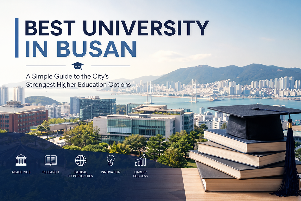 Quelle est la meilleure université de Busan ? Un guide simple pour bien choisir