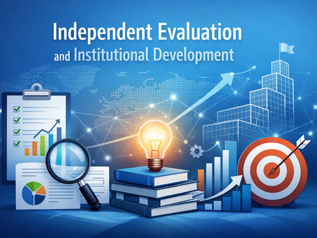 Independent Evaluation and Institutional Development