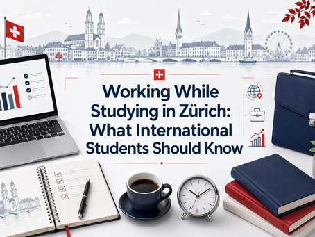 Working While Studying in Zürich: What International Students Should Know
