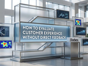 Decoding the Silent Customer: My Latest Feature on Forbes