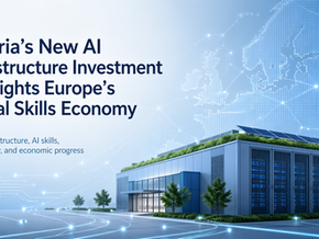 Austria’s New AI Infrastructure Investment Highlights Europe’s Digital Skills Economy