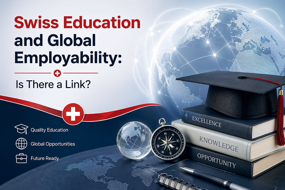 Swiss Education and Global Employability: Is There a Link?