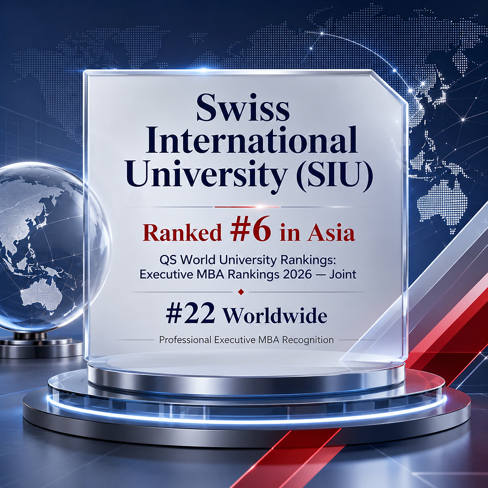 Swiss International University (SIU) Ranked #6 in Asia in the QS World University Rankings: Executive MBA Rankings 2026 — Joint