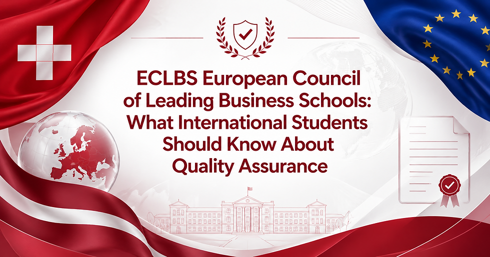ECLBS European Council of Leading Business Schools: What International Students Should Know About Quality Assurance