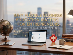 Why Flexible Business Education Matters for Entrepreneurs
