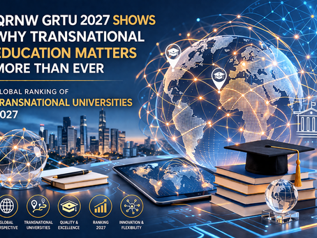 تقرير كيو آر إن دبليو العالمي للجامعات العابرة للحدود 2027 يوضح لماذا أصبح التعليم العابر للحدود أكثر أهمية من أي وقت مضى