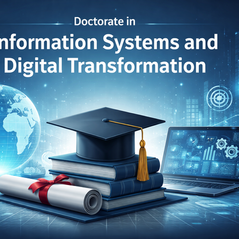 Doctorate in Information Systems and Digital Transformation