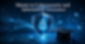 Master in Cybersecurity and Information Assurance