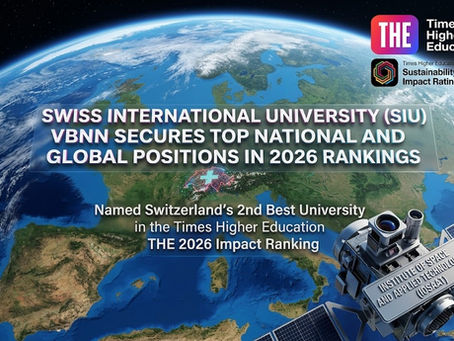 Swiss International University (SIU) VBNN Secures Top National and Global Positions in 2026 Rankings