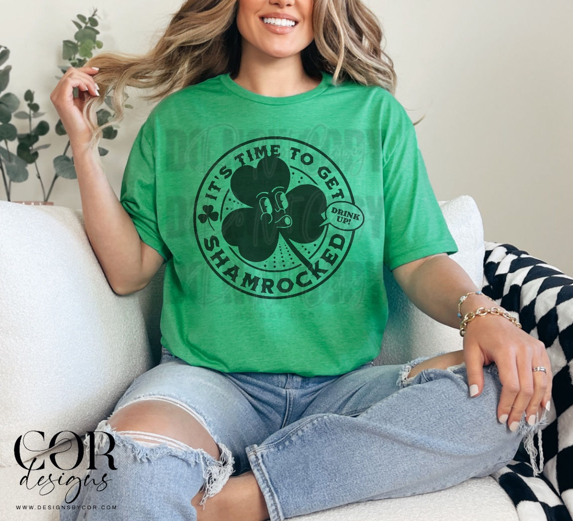 Time To Get Shamrocked | St. Patrick's Day | Digital Downloads