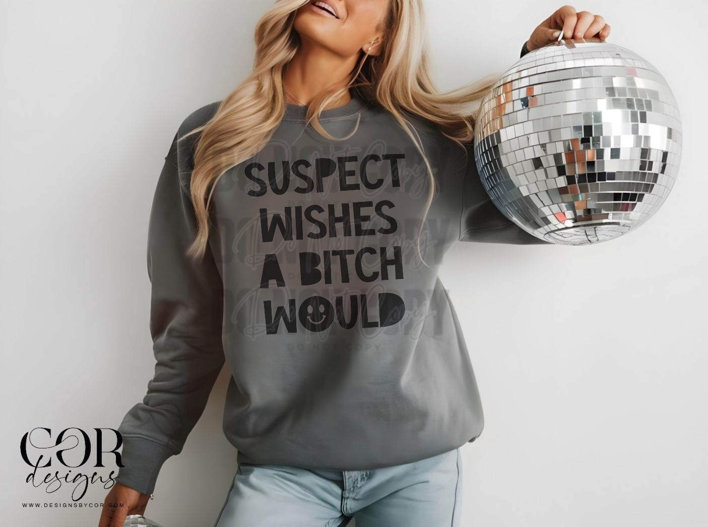 Suspect Wishes A Bitch Would | Digital Downloads