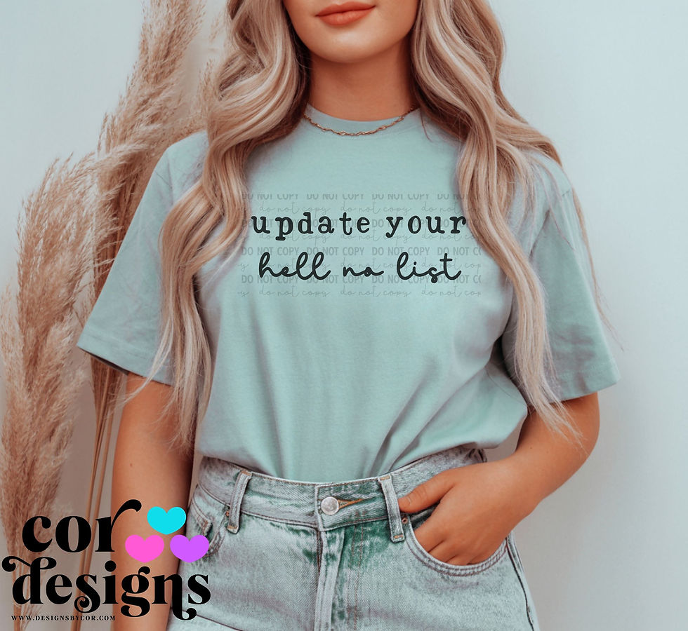 Update Your Hell No List | Digital Downloads