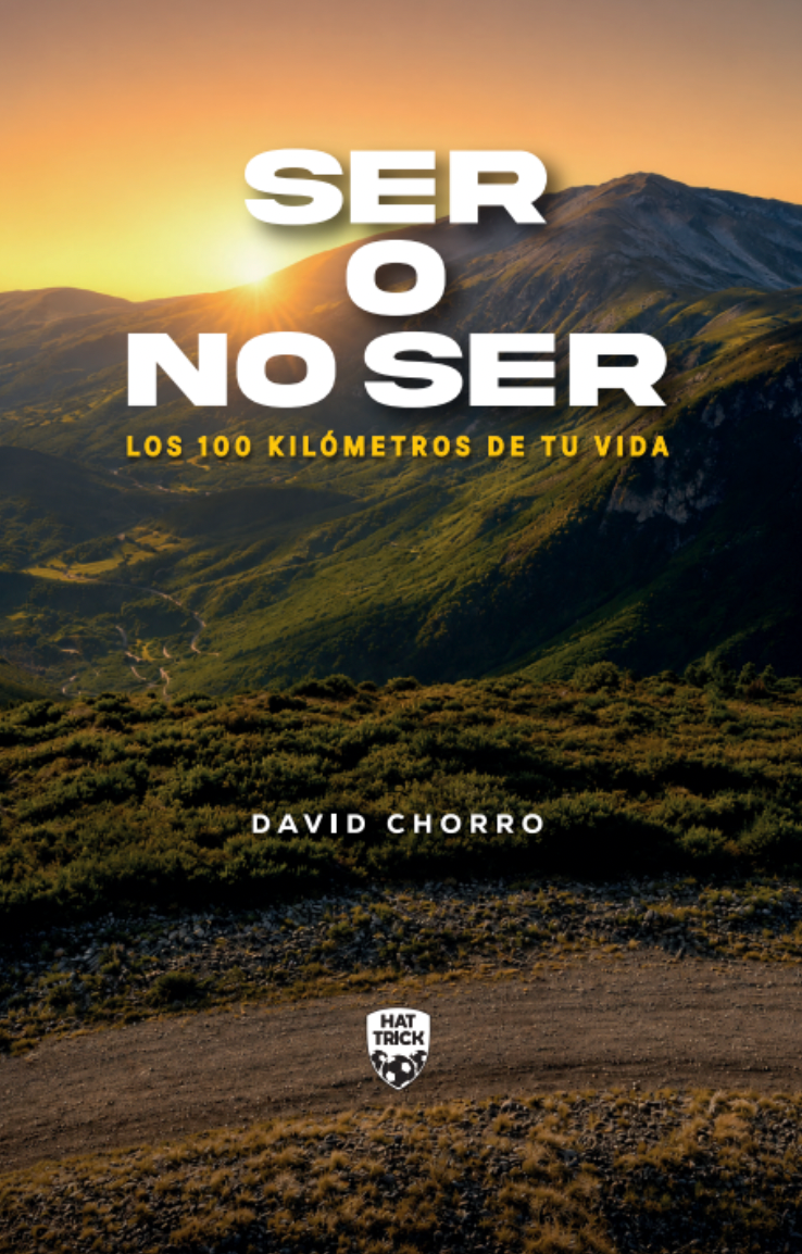 SER O NO SER. Los 100 kilómetros de tu vida