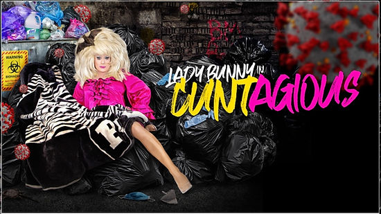Lady Bunny in Cuntageous digital on dema