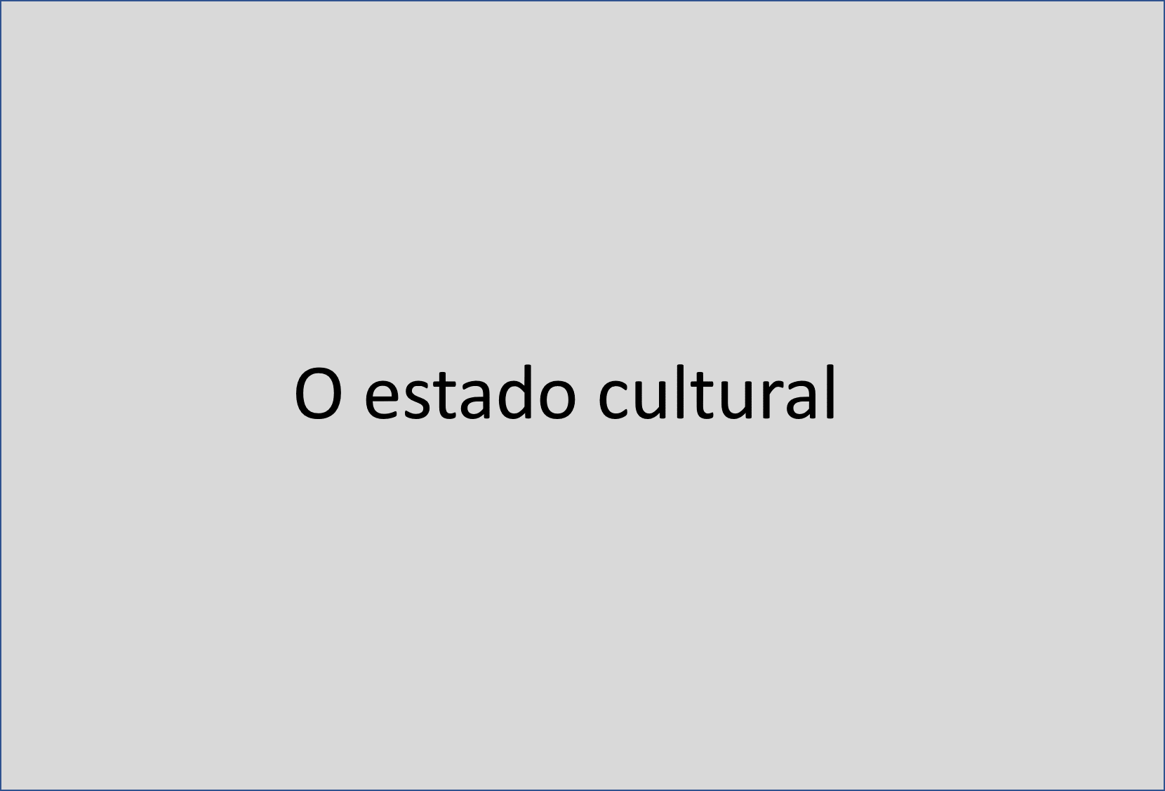 Estado cultural