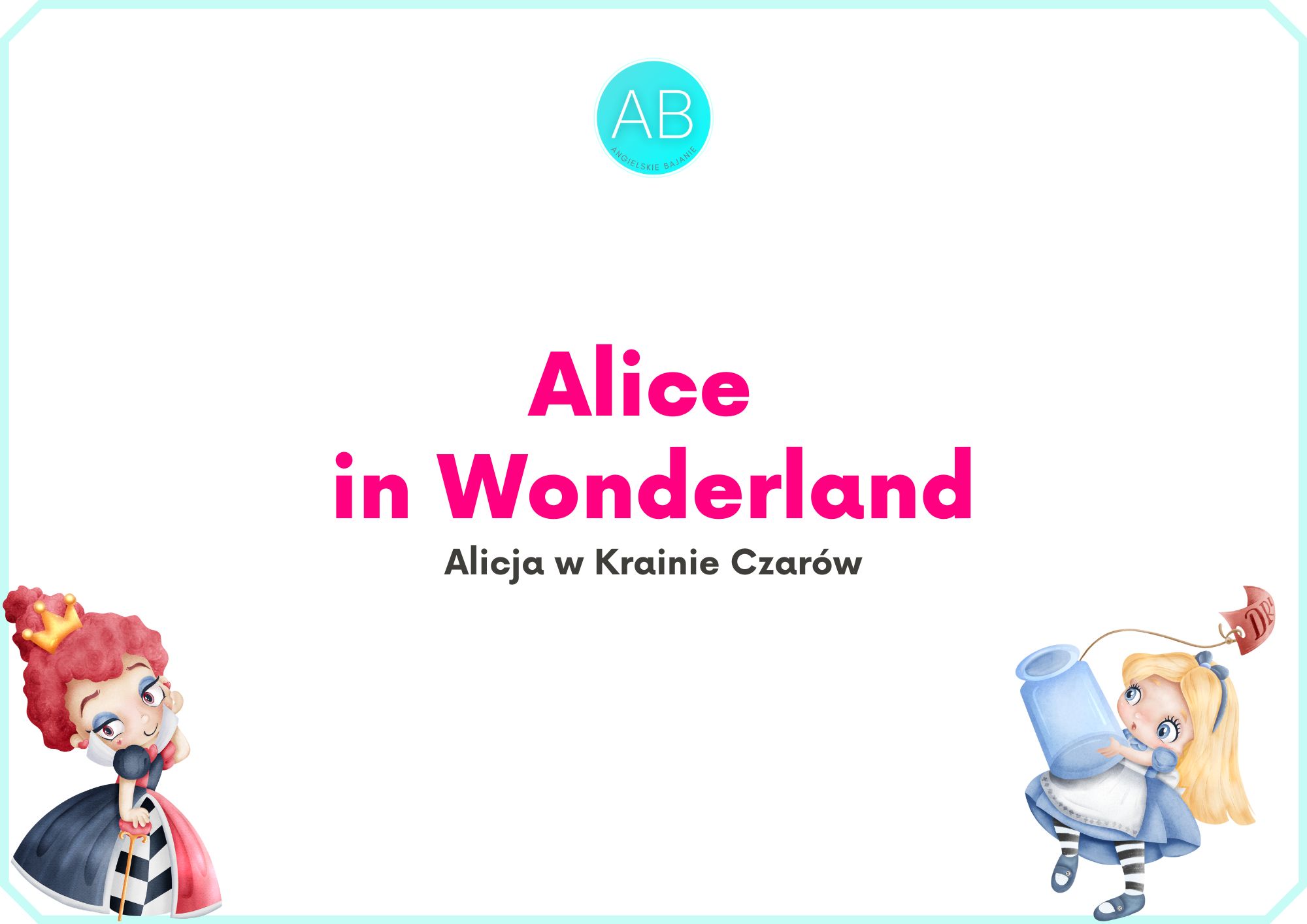 Alice in Wonderland do nauki angielskiego