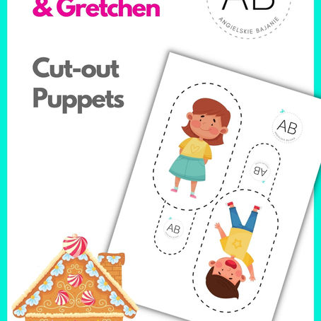 Jaś i Małgosia – kukiełki do wydruku – Hansel and Gretchen cut-out puppets