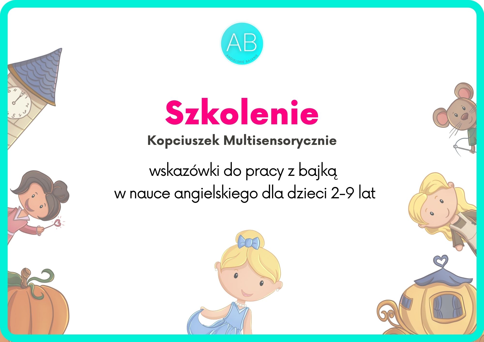 Cinderella szkolenie baśnie multisensorycznie