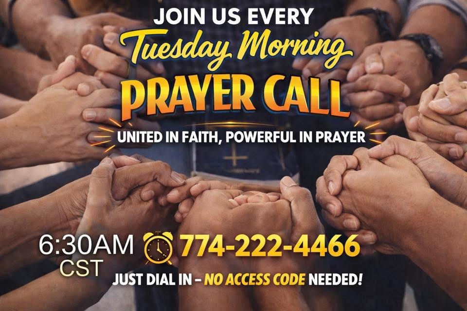 Tuesday Morning Prayer Call