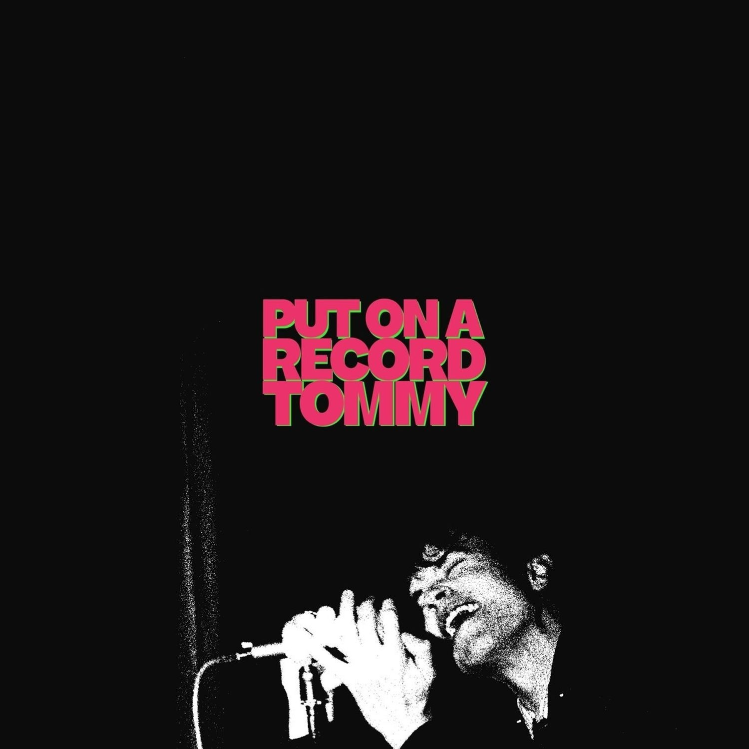 TOM A SMITH - PUT ON A RECORD TOMMY