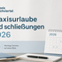 Informationen Praxisurlaube 2026 Praxis Kirchviertel in Bochum