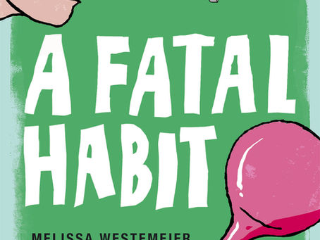 Preorder A Fatal Habit!