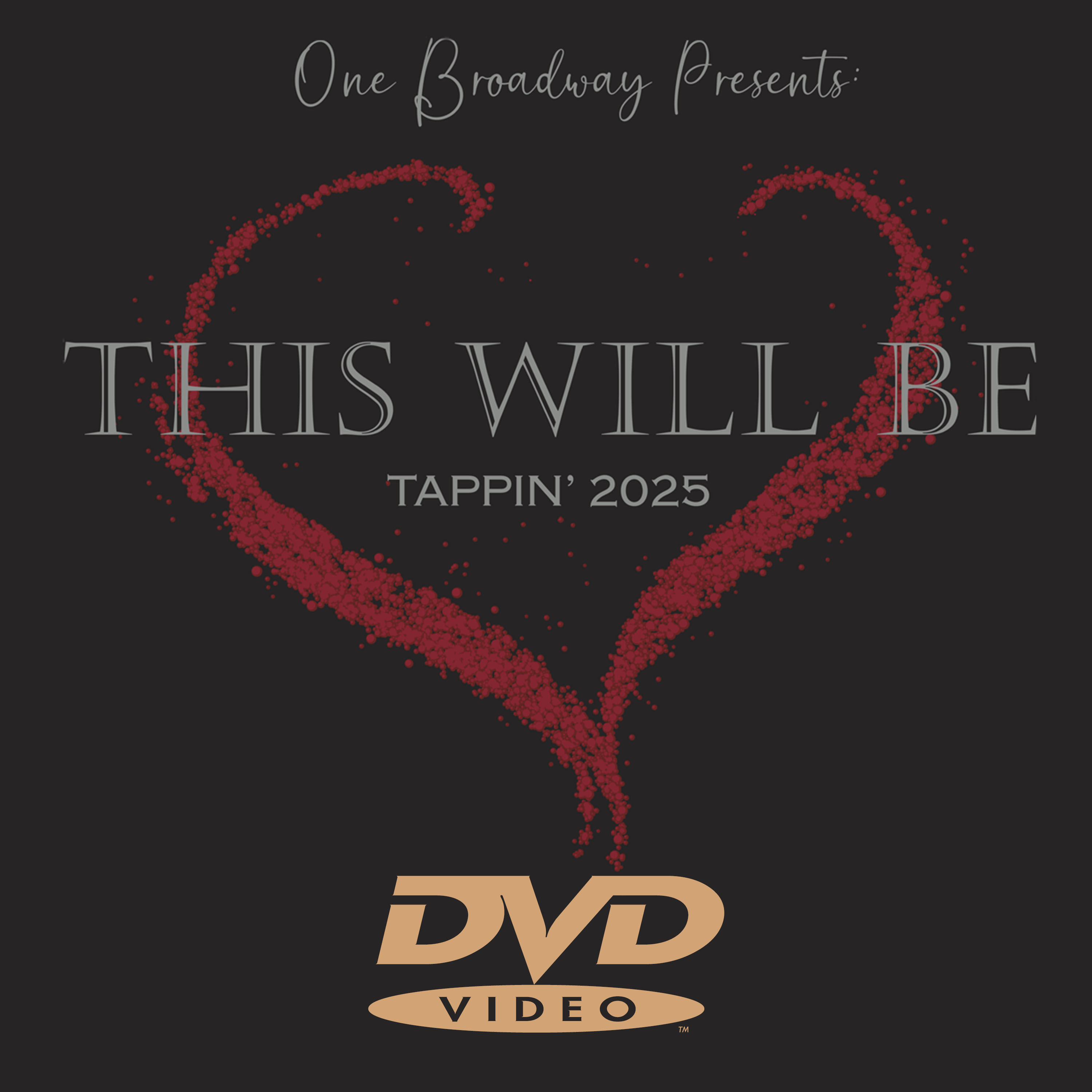 One Broadway: Tappin' 25 DVD
