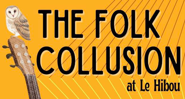 MUSIQUE EN DIRECT - La Collusion Folk - Chaque mardi