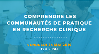 Conférence : Comprendre les communautés de pratique en recherche clinique