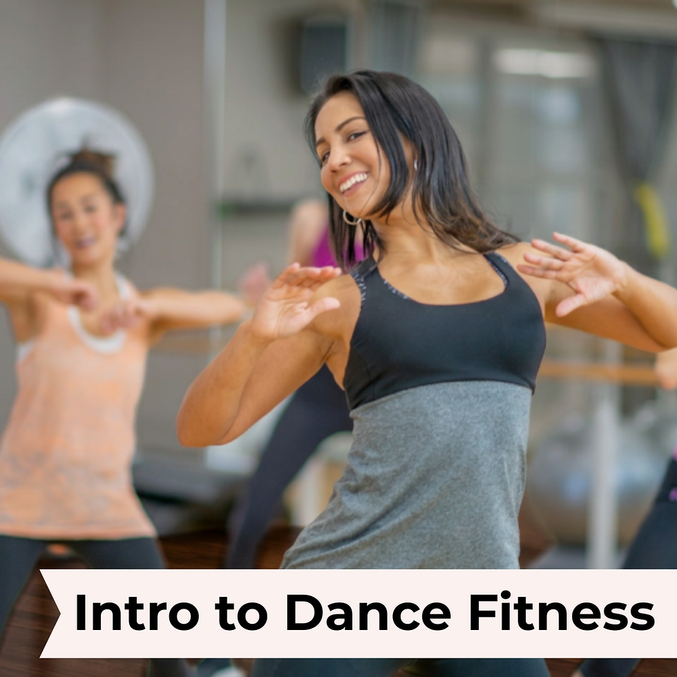 Intro to Dance Fitness (All Ages)