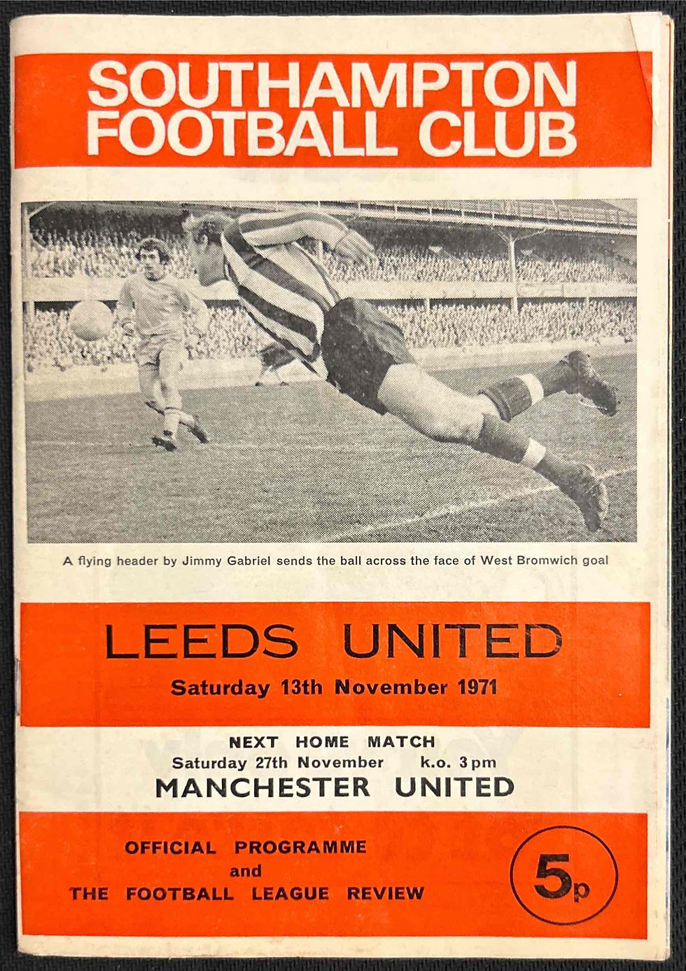 1971 Nov 13 Southampton V Leeds