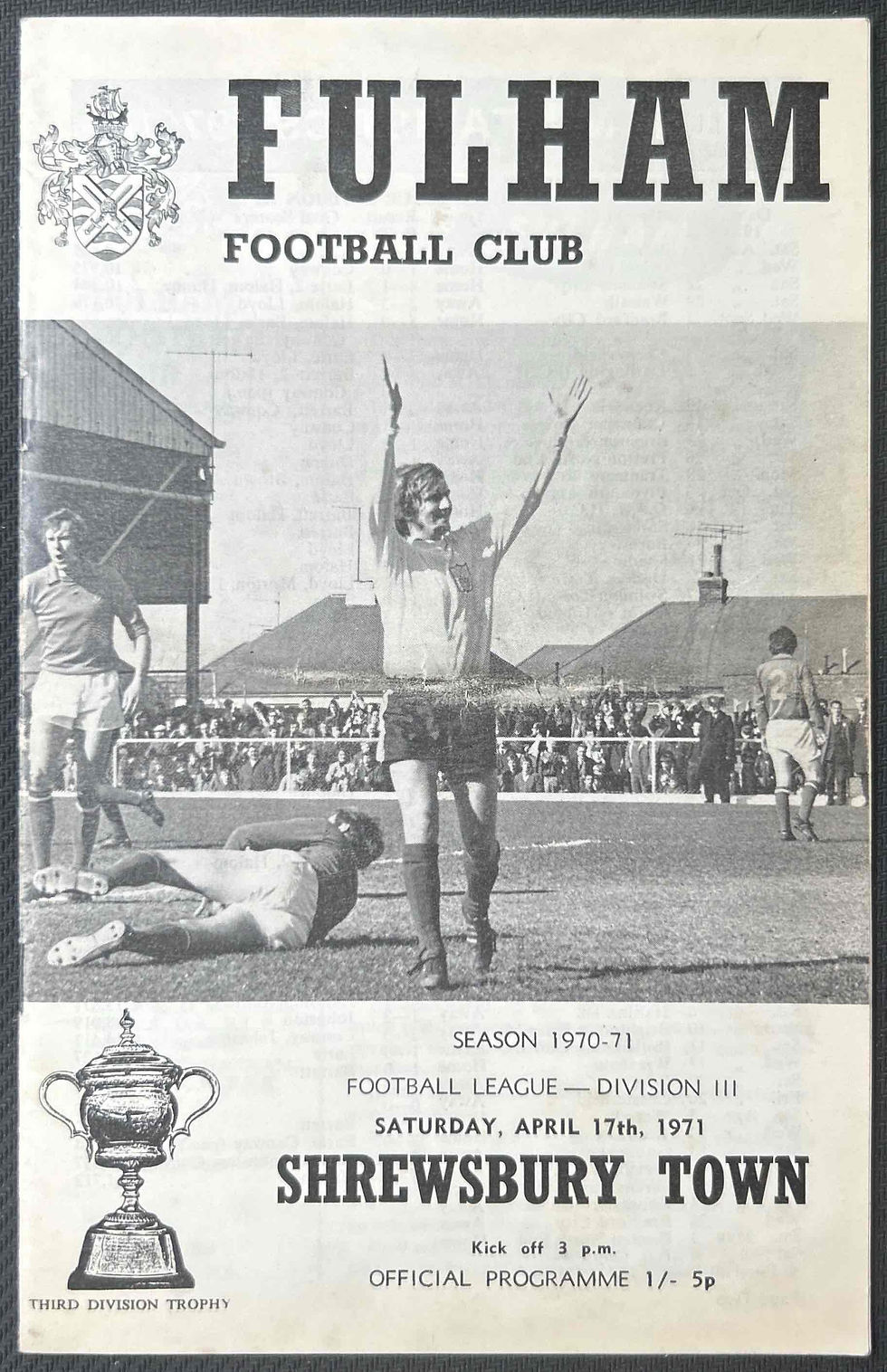 1971 Apr 17 Fulham V Shrewsbury