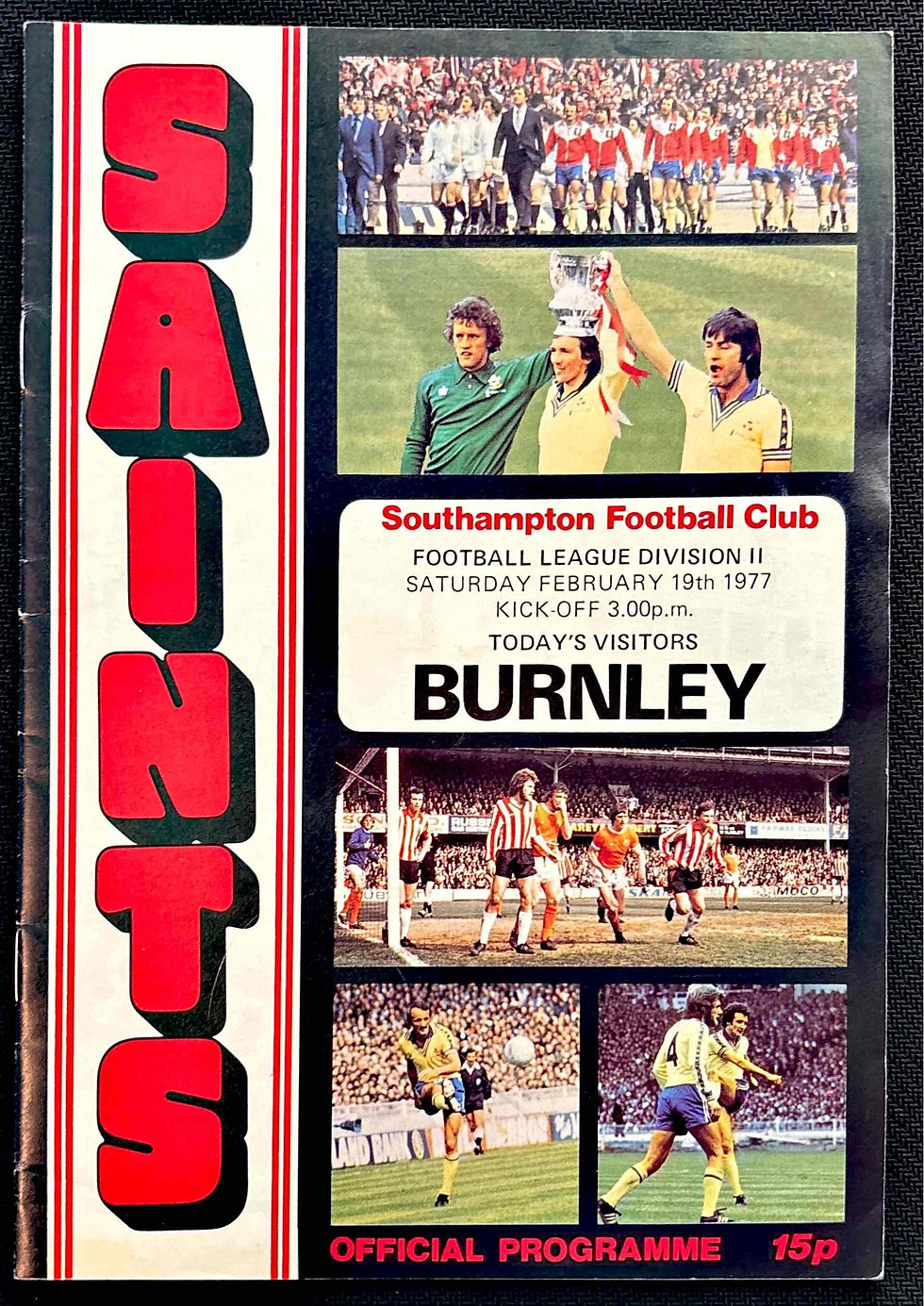 1977 Feb 19 Southampton V Burnley Football Programme