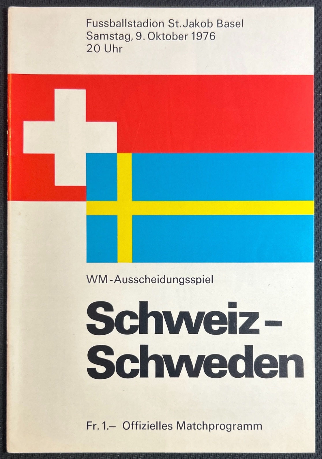 1976 Oct 9 Switzerland V Sweden
