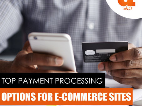 Top 12 Payment Processing Options For Your Growing E-commerce Site