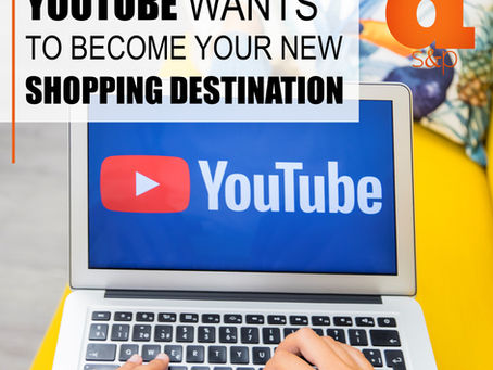 YouTube Wants To Become Your New Shopping Destination