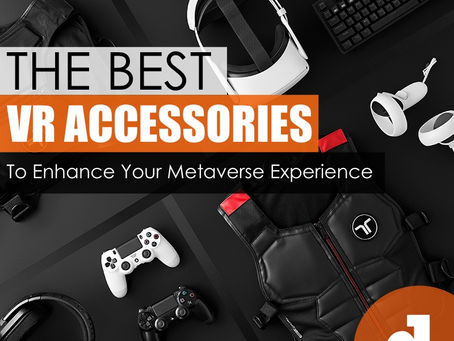 The Best VR Accessories To Enhance Your Metaverse Experience