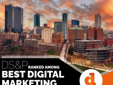 DS&P Ranked Among Best Digital Marketing Agencies in Fort Worth.