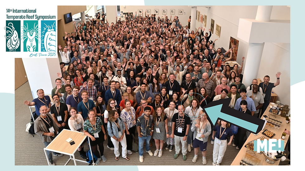 All attendees (>350!) of the 14th International Temperate Reefs Symposium.