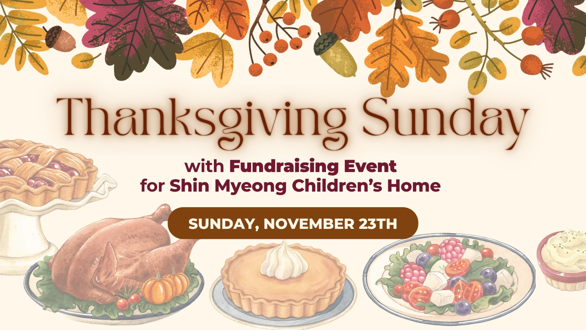 Thanksgiving Sunday with Fundraising Event for Shin Myeong Children's Home
