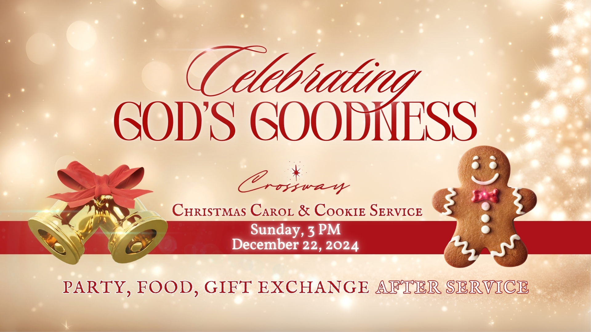 2024 Crossway's Christmas Carol & Cookie Service : Celebrating God's Goodness