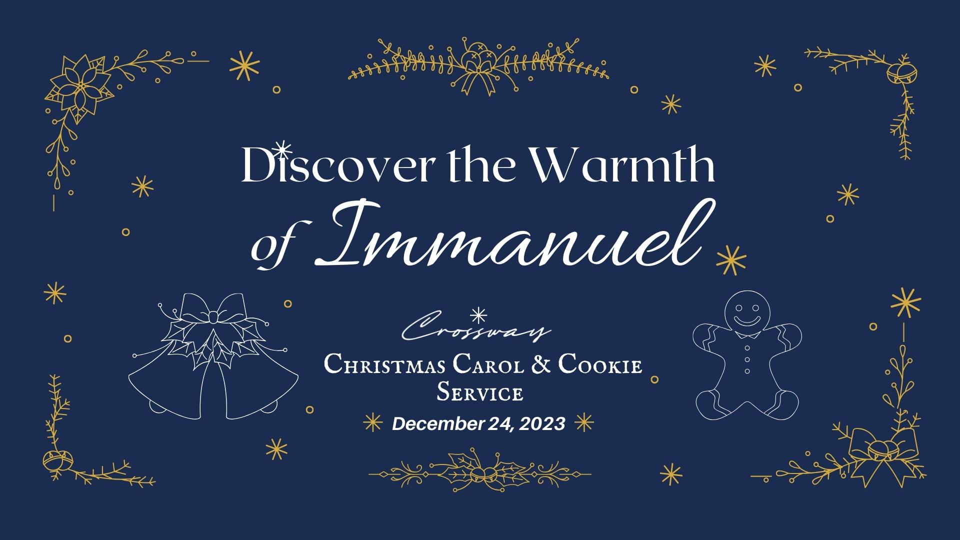 Discover the Warmth of Immanuel