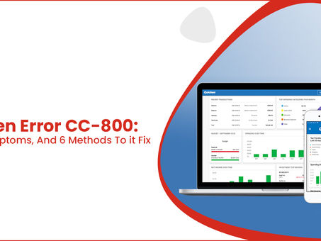 Quicken Error CC-800: Causes, Symptoms, And 6 Methods To it Fix